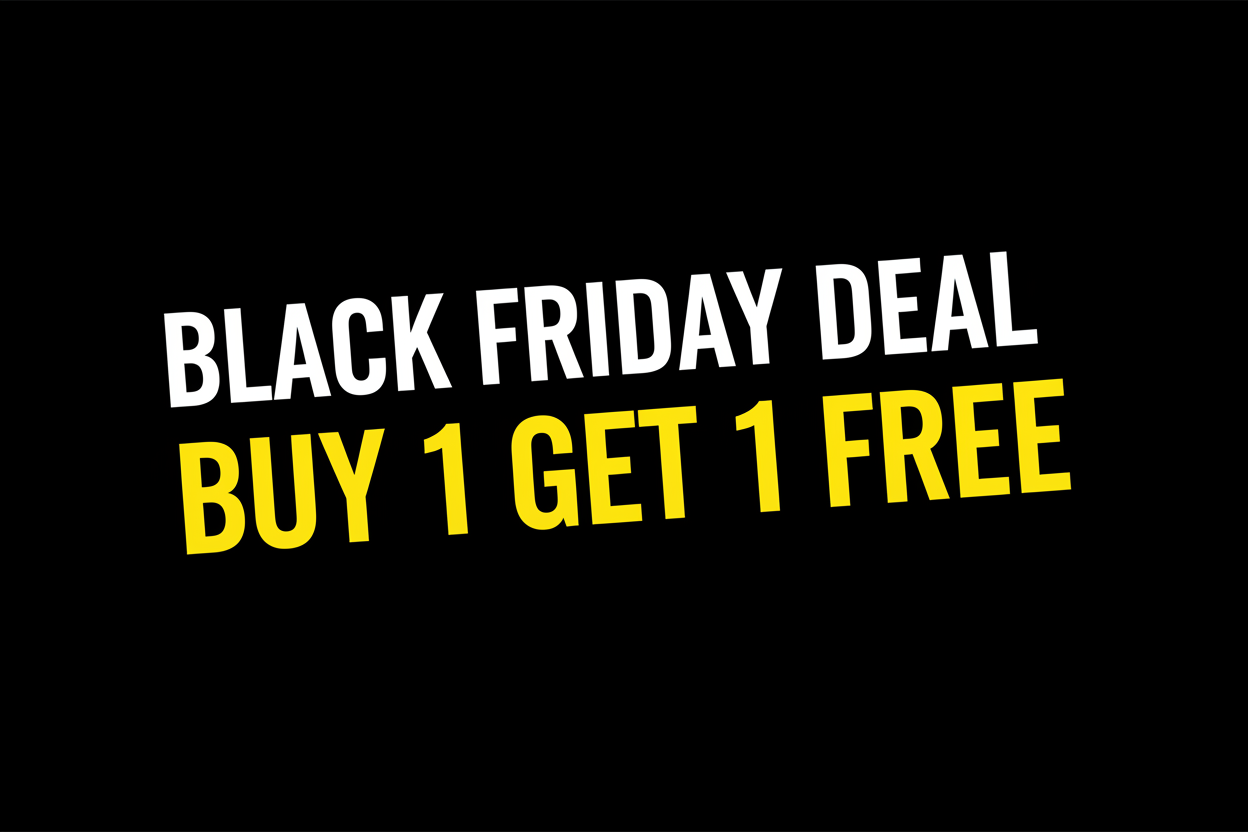 black friday deal buy 1 get 1 free with solid background